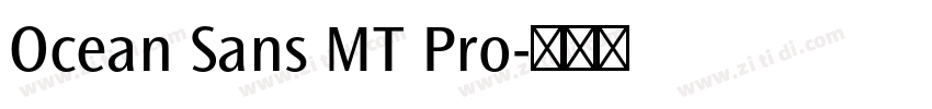 Ocean Sans MT Pro字体转换